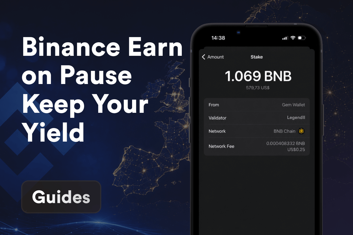 Binance Earn Is Paused in the EU: How to Move BNB, TRX, and ETH Staking On-Chain in 3 Steps and Grow Your Yield