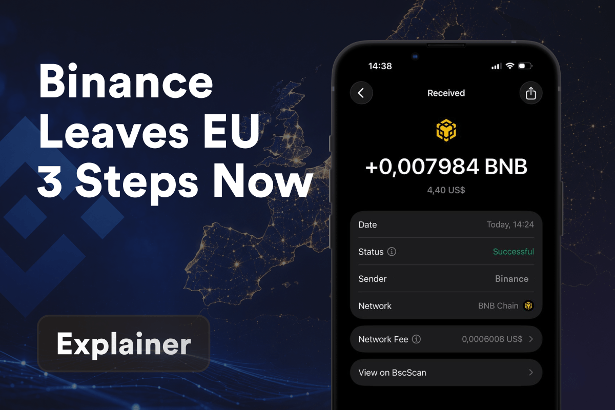 Binance Is Leaving the EU After Failing MiCA: Take These 3 Steps Immediately to Protect Your Crypto