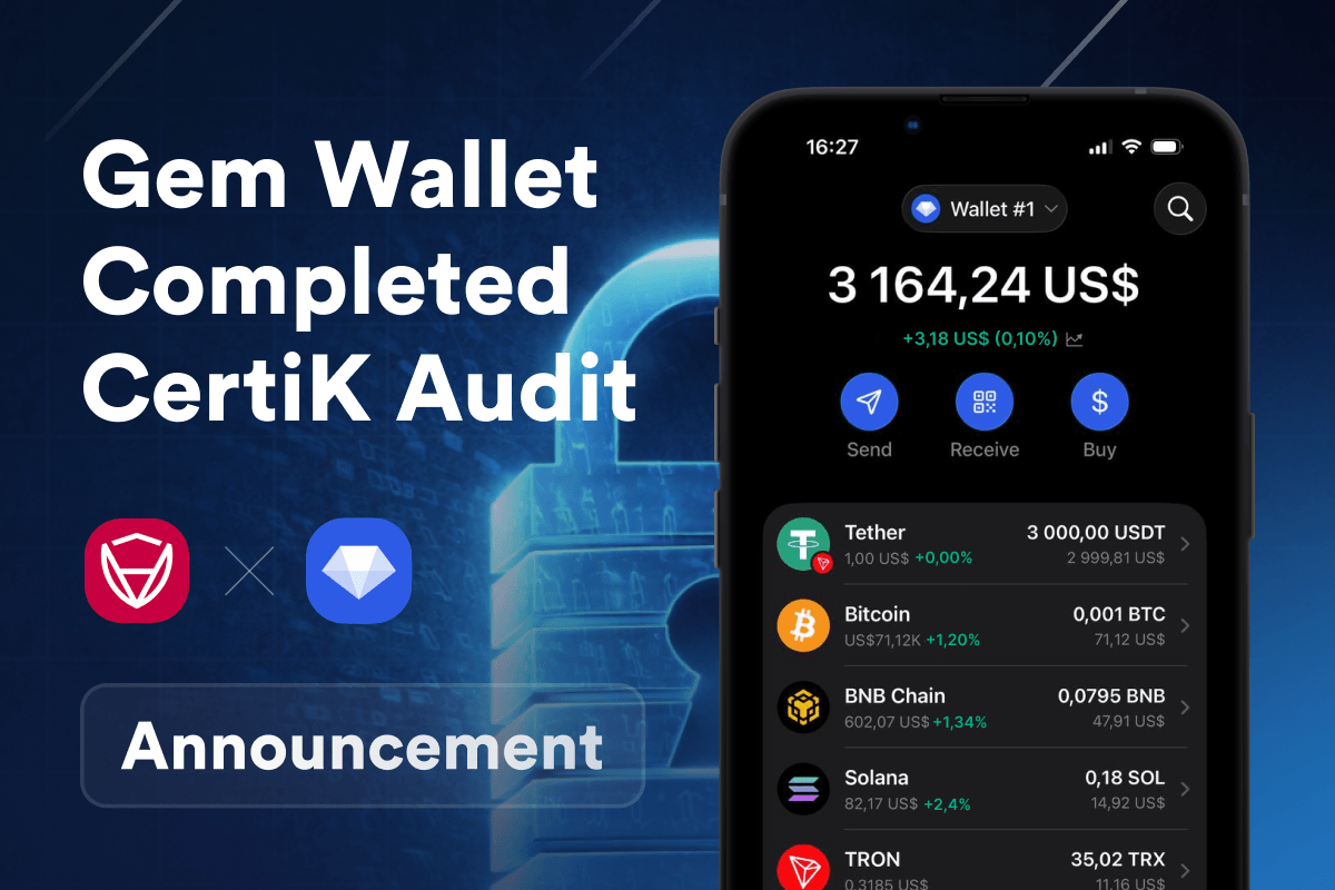 Gem Wallet Completes CertiK Security Audit