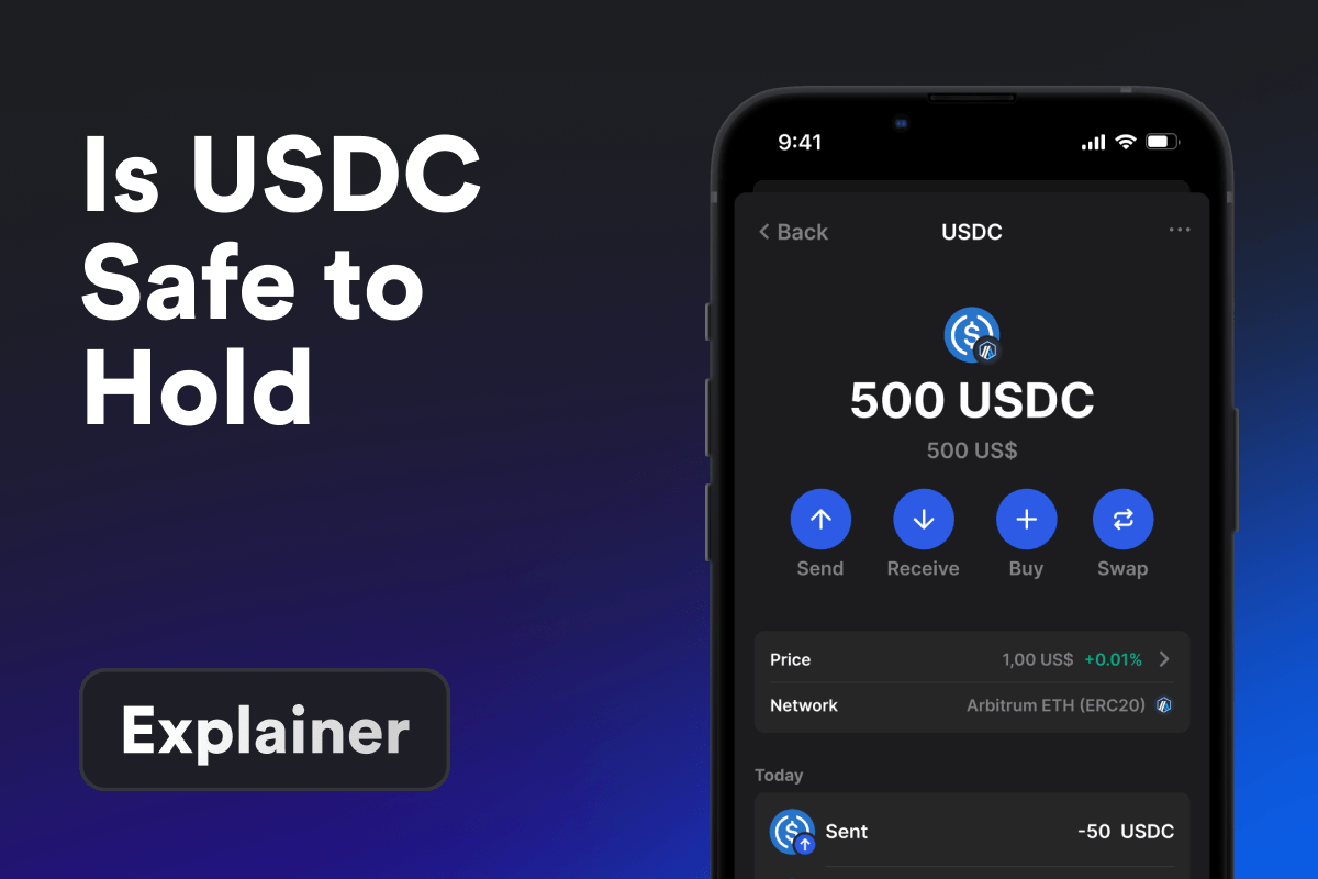 Is USDC Safe to Hold in 2026? Issuer Risk, Chain Risk, and Why Self-Custody Matters